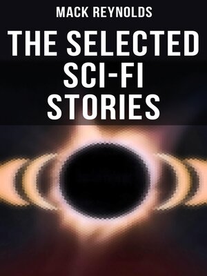 cover image of The Selected Sci-Fi Stories